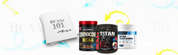 BCAAs 101