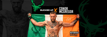 Bucked Up Teams Up with Conor McGregor for a Game-Changing Partnership!